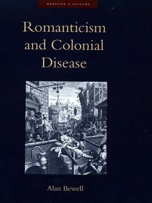 cover image of Romanticism and Colonial Disease